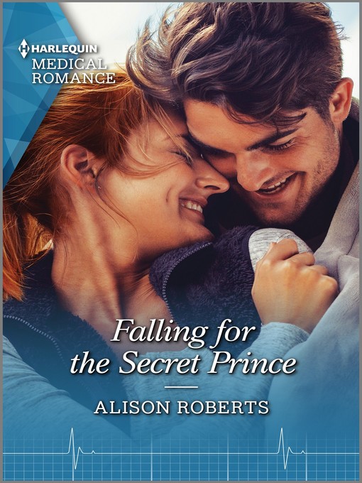 Title details for Falling for the Secret Prince by Alison Roberts - Available